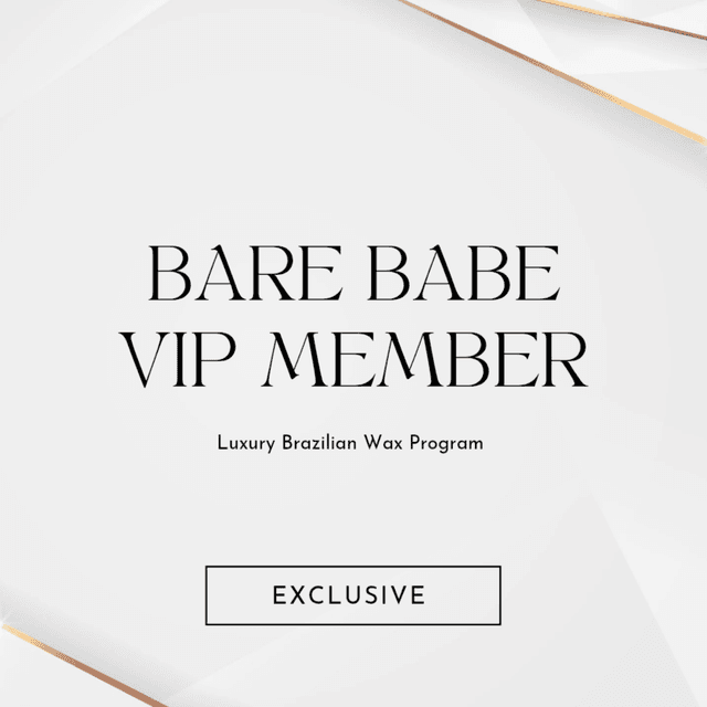 Bare Babe Society VIP at THE BODY SHOP WAX & BEAUTY BAR in Downey, CA